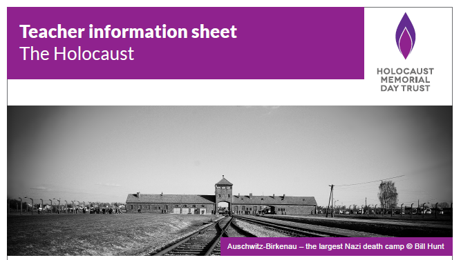 Teacher information sheet – The Holocaust